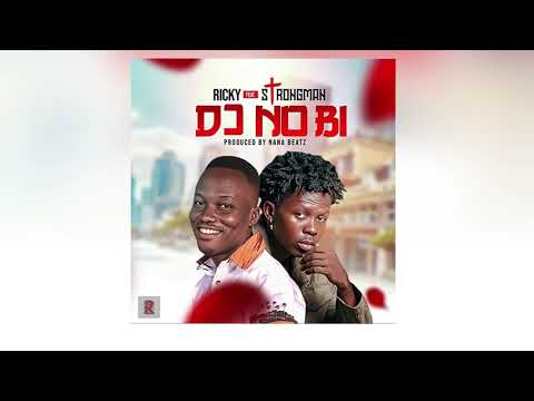 Ricky - Dɔ No Bi - Feat. (Strongman) [Lyrics Video] thumbnail